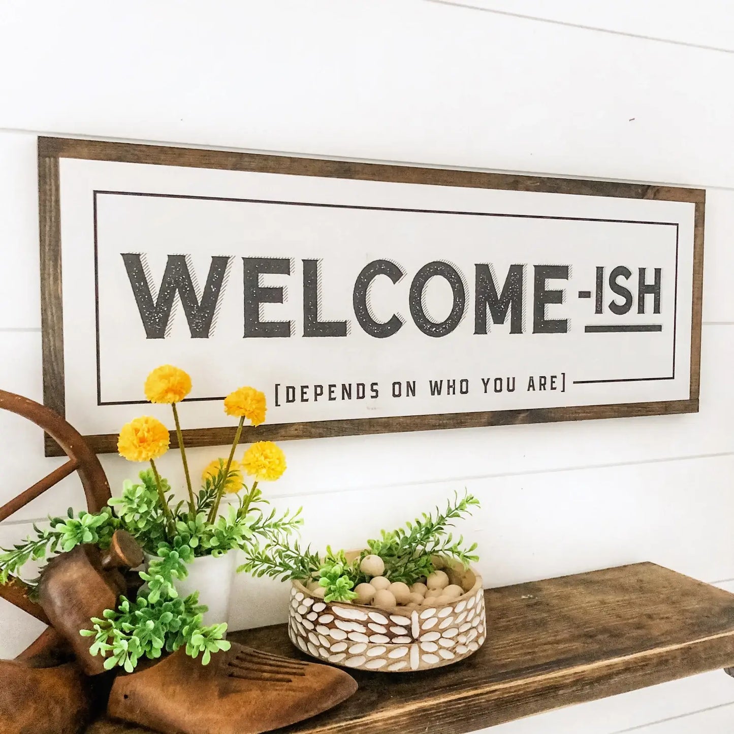 Welcome-ish Funny Sign