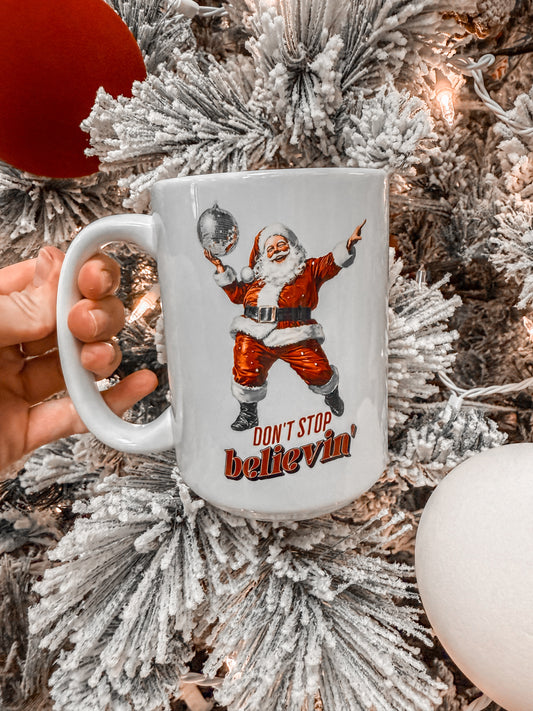 Don’t stop believing mug
