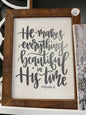 He makes everything beautiful