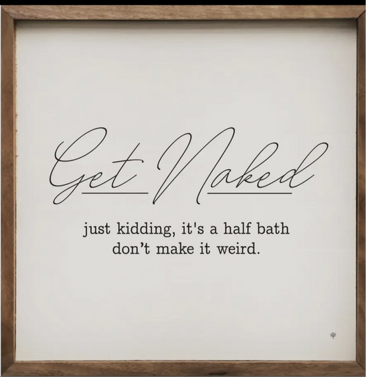 Get naked