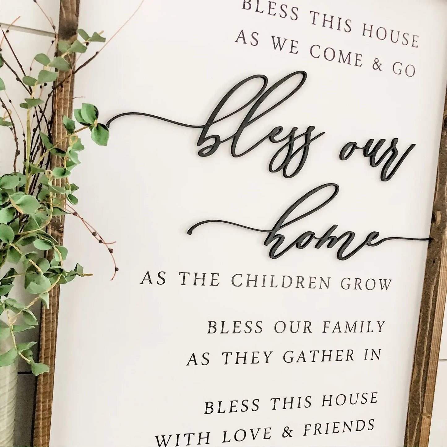Bless our Home