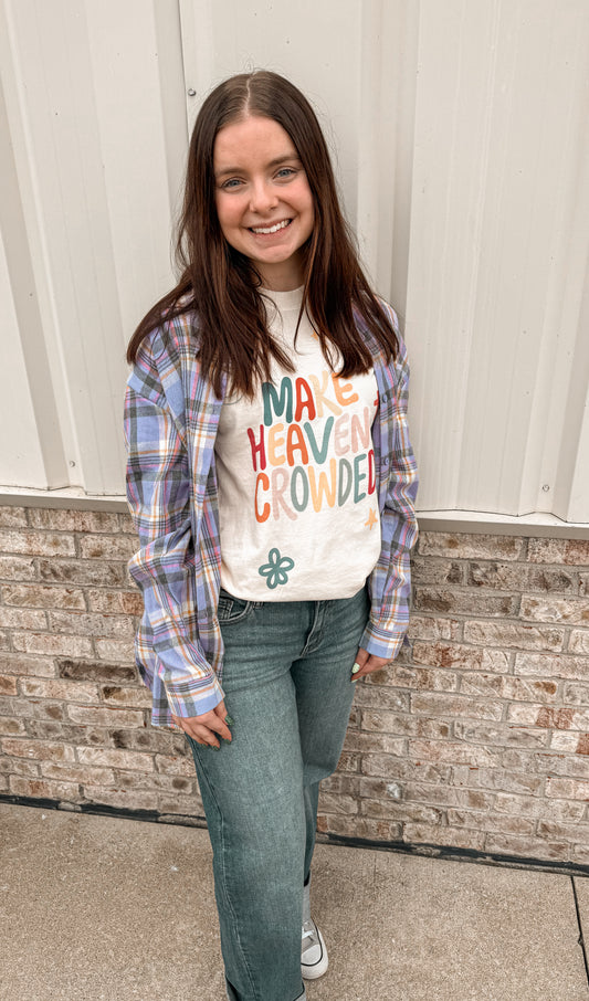 Make Heaven Crowded tee