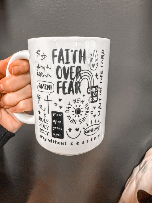 Faith over fear coffee mug