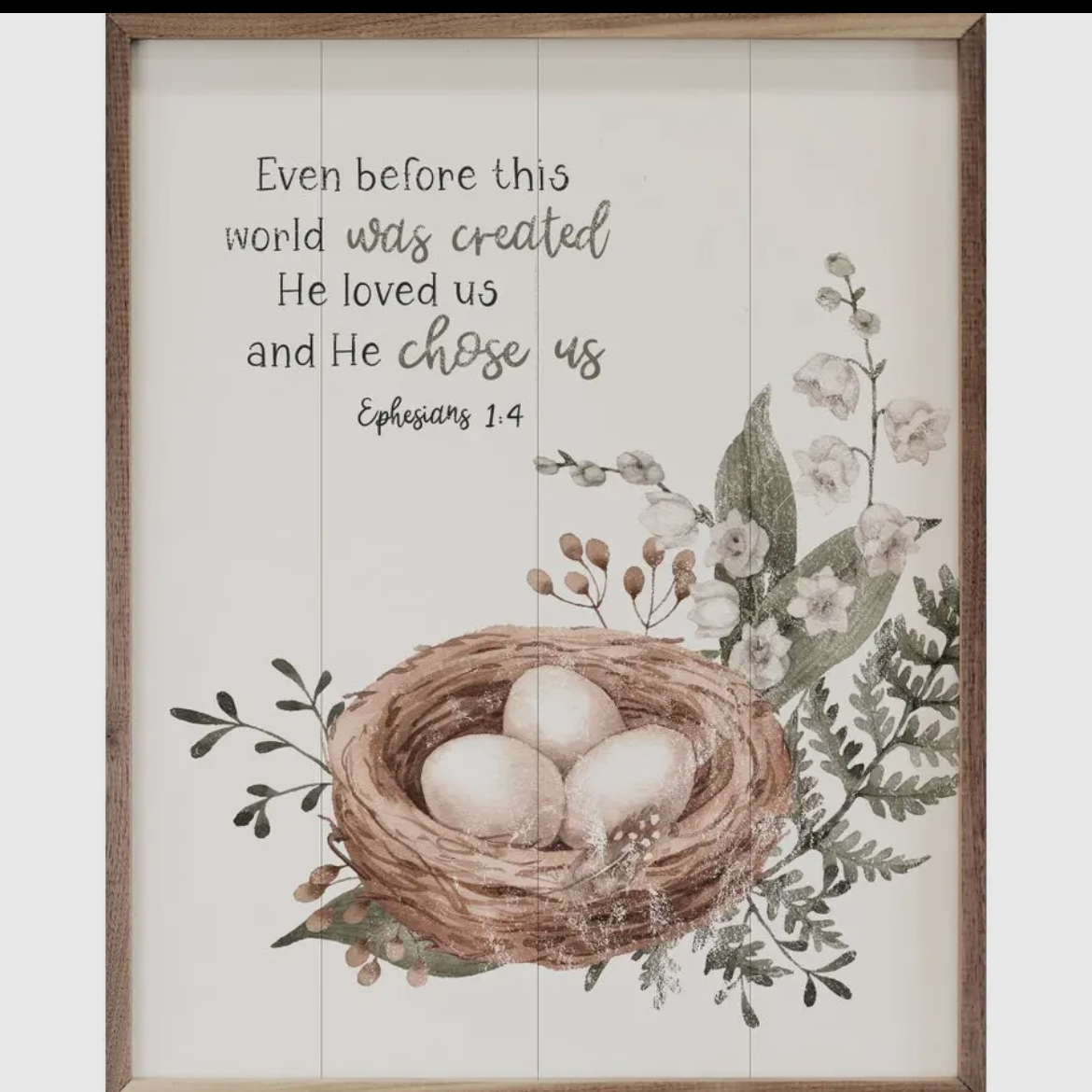 He Chose Us Nest