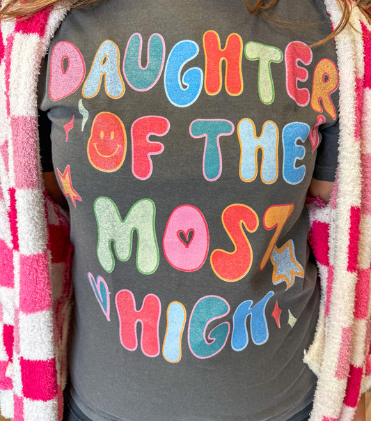 Daughter of the most high Tee