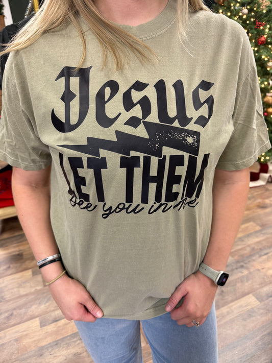 Jesus Let Them See You In Me